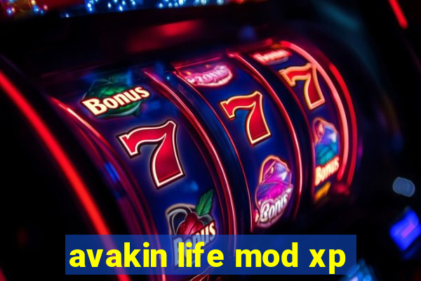 avakin life mod xp